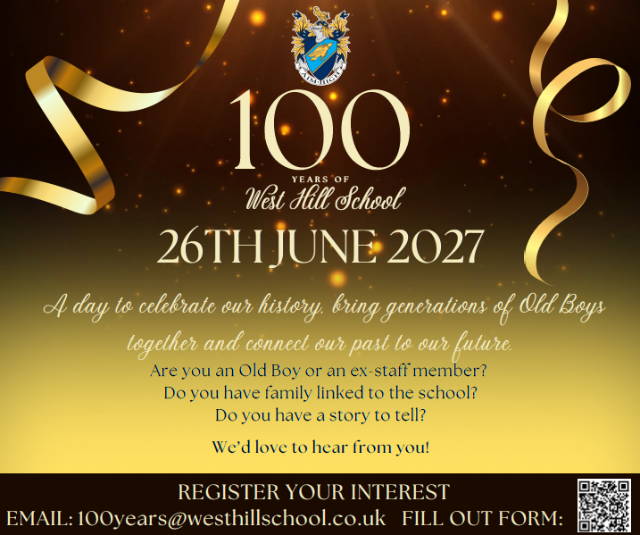 100 Years of West Hill School Advert Photo of 100 Years of West Hill School Advert